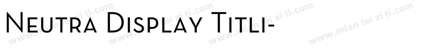 Neutra Display Titli字体转换